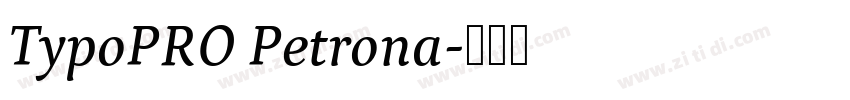 TypoPRO Petrona字体转换